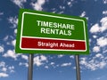Timeshare rentals traffic sign Royalty Free Stock Photo