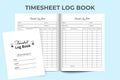 Timesheet notebook template KDP interior. Office schedule organizer template interior. Time management log book KDP interior.