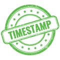 TIMESTAMP text on green grungy round rubber stamp