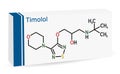 Timolol, molecule. It is non-selective beta blocker medication for treatment of elevated intraocular pressure in ocular