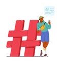 Tiny Man With Smartphone Near Huge Hashtag Sign Represents The Influence Of Social Media On Our Lives
