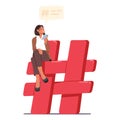 Tiny Woman With Smartphone Sitting on Huge Red Hashtag Sign, Symbolizing The Impact Of Social Media Vector Illustration