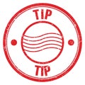 TIP text written on red round postal stamp sign Royalty Free Stock Photo