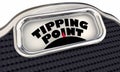 Tipping Point Scale Final Trigger Point Level Amount Words 3d Illustration