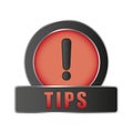 Tips button icon. Exclamation mark symbol. Important information element. Red round icon. Royalty Free Stock Photo