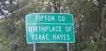 Tipton County, TN Birthplace of Issac Hayes