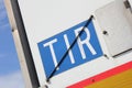 TIR plate Royalty Free Stock Photo