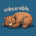 A tired bear lying on the floor on a blue background and an inscription with a play on the words \