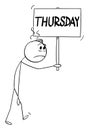 Depressed Person with Thursday Sign, Vector Cartoon Stick Figure Illustration