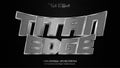 Titan Edge bold metallic text effect design with futuristic style vector file for creative use Royalty Free Stock Photo
