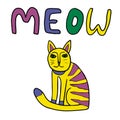 Cute cartoon doodle cat and word MEOW isolated