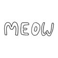 Cute hand drawn lettering of word MEOW isolated