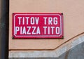 The Tito square in Koper, Slovenia