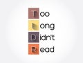 TLDR - Too Long Didn`t Read acronym, business concept background