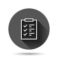 To do list icon in flat style. Document checklist vector illustration on black round background with long shadow effect. Notepad Royalty Free Stock Photo