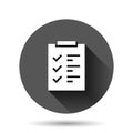 To do list icon in flat style. Document checklist vector illustration on black round background with long shadow effect. Notepad Royalty Free Stock Photo