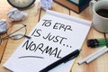 To err is just normal. Motivational Text Royalty Free Stock Photo