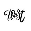 Toast phrase. Black color. Hand drawn vector illustration. Isolated on white background Royalty Free Stock Photo