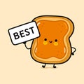 Toast piece of bread with peanut butter with poster best. Vector hand drawn cartoon kawaii character illustration icon