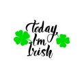 Today I`m Irish. Poster for