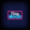 Today Mood Neon Signs Style Text vector Royalty Free Stock Photo