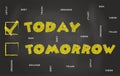 Today, Not Tomorrow Royalty Free Stock Photo