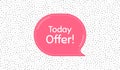 Today offer symbol. Special sale price sign. Vector Royalty Free Stock Photo