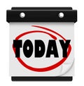 Today Word Wall Calendar Reminder Schedule Now Royalty Free Stock Photo