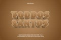 Toddos santos editable text effect 3 dimension emboss comic style