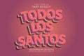 Todos los santos editable text effect 3 dimension cartoon style