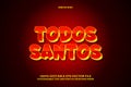 Todos santos editable text effect 3 dimension emboss comic style