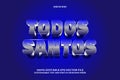 Todos santos editable text effect 3 dimension emboss comic style