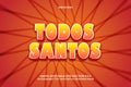 Todos santos editable text effect 3 dimension emboss comic style