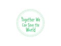 Together we can save the world text with figures standing hand in hand