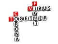 Together Fight Virus. Coronavirus COVID-19. 3D red-white crossword puzzle on white background. Corona Virus Creative Words