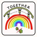 Together rainbow virus fight. You are not alone. Support each other corona covid 19 infographic. Considerate community Royalty Free Stock Photo