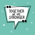 Together we are stronger quote vector design