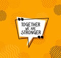 Together we are stronger quote vector design