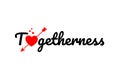 togetherness word text typography design logo icon Royalty Free Stock Photo