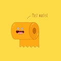 Toilet paper roll most wanted. Vector graphics