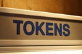 Tokens - Sign on Dispensing machine