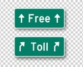 Toll and free road signs isolated vector design elements. Highway green boards collection on transparent background