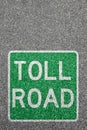 Toll road street city town pay paying clean air portrait format highway sign zone Royalty Free Stock Photo