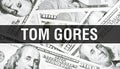 Tom Gores text Concept. American Dollars Cash Money,3D rendering. Billionaire Tom Gores at Dollar Banknote. Top world Financial Royalty Free Stock Photo