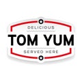 Tom Yum label vintage sign