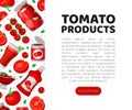 Tomato products web banner. Fresh tomatoes, farmers market, organic food, natural products landing page, website with Royalty Free Stock Photo