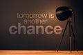 Tomorrow is another chance motivational quote Royalty Free Stock Photo