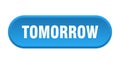 tomorrow button