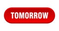 tomorrow button