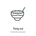 Tong sui outline vector icon. Thin line black tong sui icon, flat vector simple element illustration from editable food and